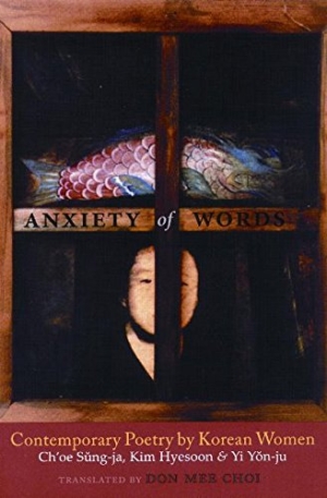 Anxiety of words:  contemporary poetry by Korean women