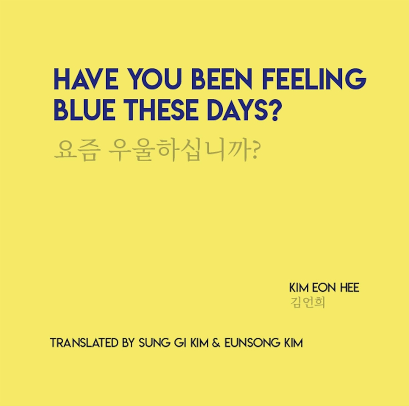 Have You Been Feeling Blue These Days?