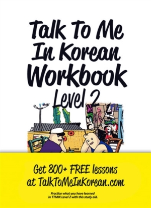 Talk To Me In Korean Workbook Level 2
